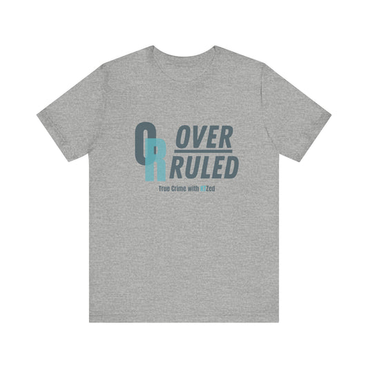 Overruled Jersey Short Sleeve Tee