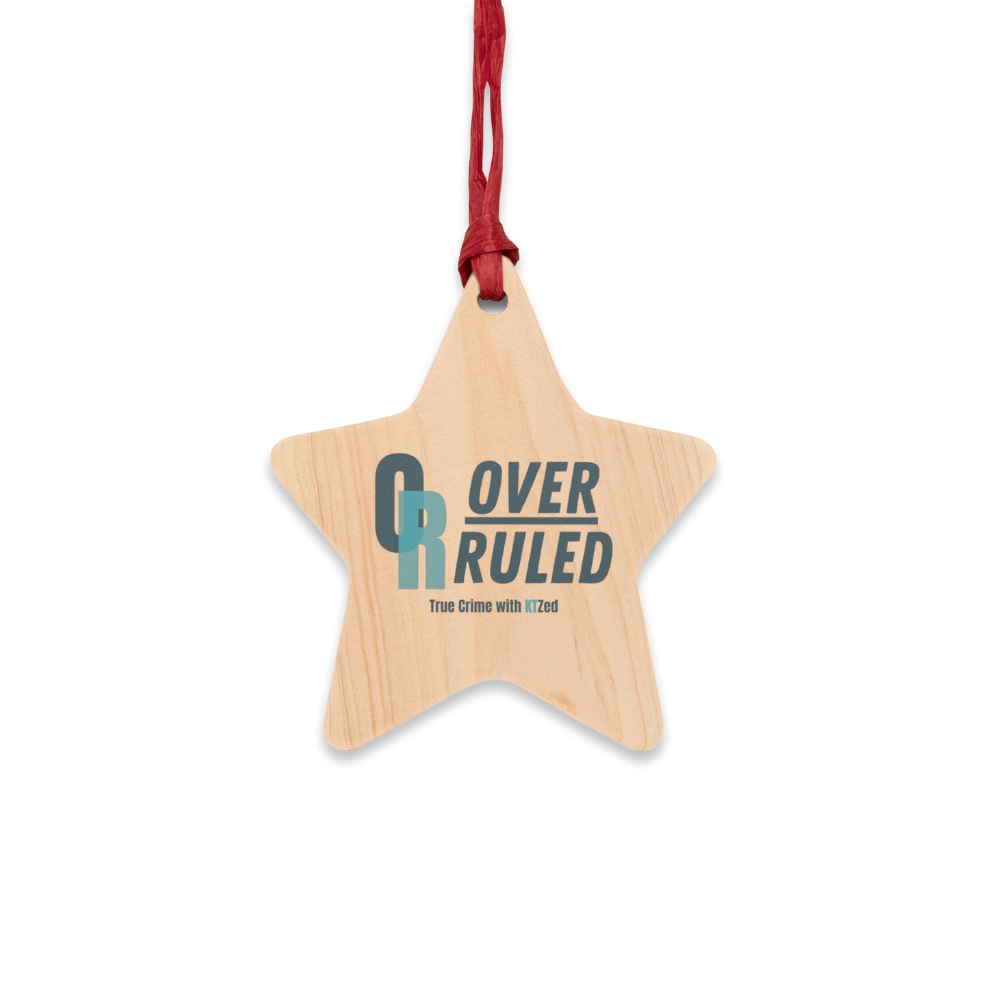 Overruled Wooden Ornaments