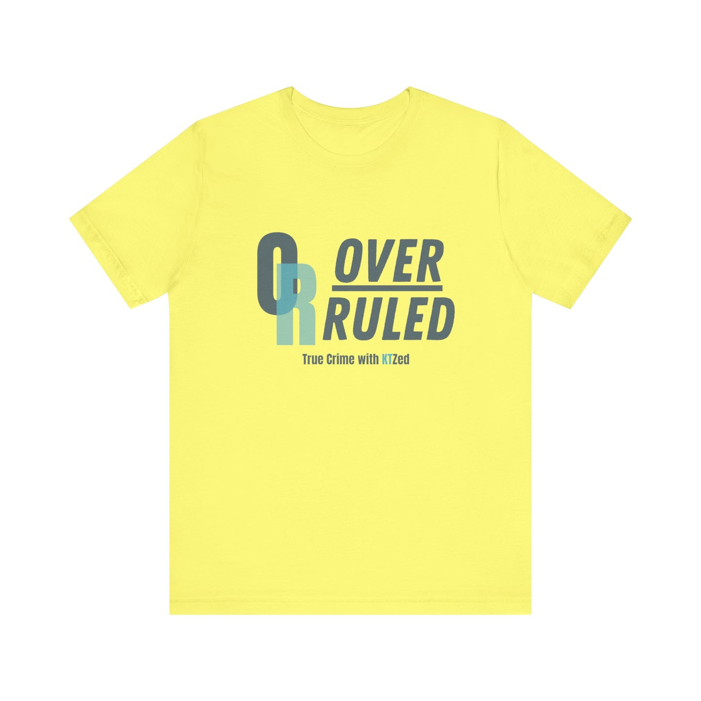 Overruled Jersey Short Sleeve Tee