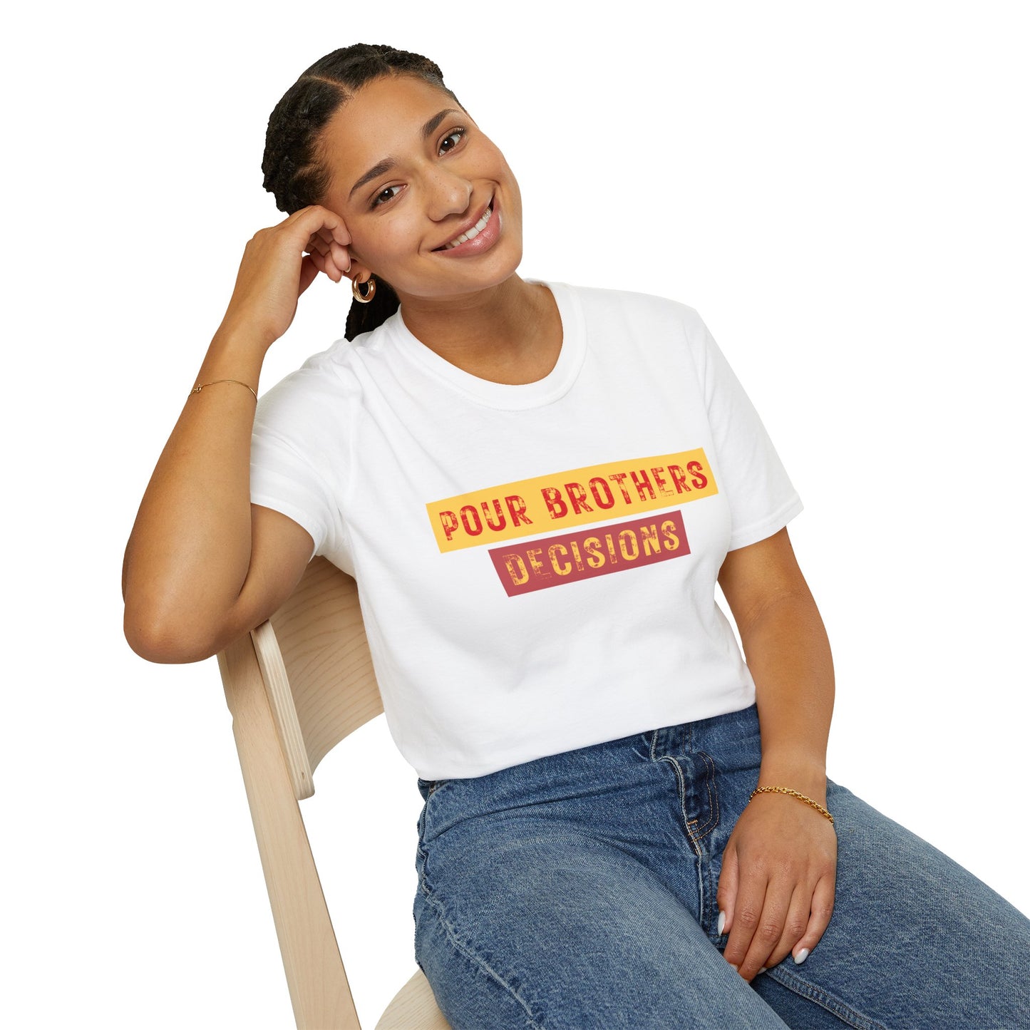 Pour Brothers Decisions T-Shirt
